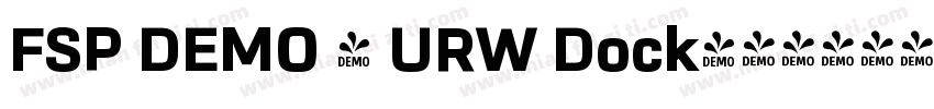 FSP DEMO - URW Dock字体转换